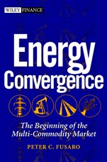 Energy Convergence: The Beginning of the Multi–Commodity Market - ISBN 9780471219460