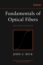 Fundamentals of Optical Fibers - ISBN 9780471221913