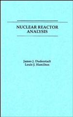Nuclear Reactor Analysis - ISBN 9780471223634
