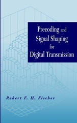 Precoding and Signal Shaping for Digital Transmission - ISBN 9780471224105