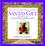 Santas Gift: True Stories of Courage, Humor, Hope and Love - ISBN 9780471225157