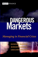 Dangerous Markets: Managing in Financial Crises - ISBN 9780471226864