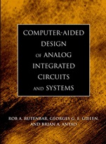 Computer–Aided Design of Analog Integrated Circuits and Systems - ISBN 9780471227823