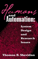 Humans and Automation: System Design and Research Issues - ISBN 9780471234289