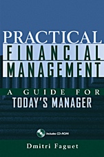 Practical Financial Management: A Guide for Todays Manager - ISBN 9780471236115