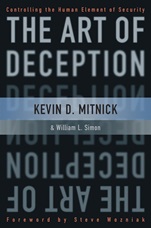 The Art of Deception: Controlling the Human Element of Security - ISBN 9780471237129