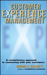 Customer Experience Management: A Revolutionary Approach to Connecting with Your Customers - ISBN 9780471237747