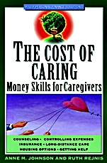 The Cost of Caring: Money Skills for Caregivers - ISBN 9780471239253