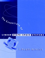 The Essentials of Linear State–Space Systems - ISBN 9780471241331