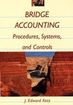 Bridge Accounting: Procedures, Systems, and Controls - ISBN 9780471242284