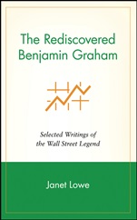 The Rediscovered Benjamin Graham: Selected Writings of the Wall Street Legend - ISBN 9780471244721