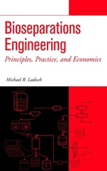 Bioseparations Engineering: Principles, Practice, and Economics - ISBN 9780471244769
