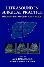 Ultrasound in Surgical Practice: Basic Principles and Clinical Applications - ISBN 9780471245384