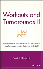 Workouts and Turnarounds II: Global Restructuring Strategies for the Next Century: Insights from the Leading Authorities in the Field - ISBN 9780471246367