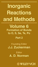 Inorganic Reactions and Methods: The Formation of Bonds to O, S, Se, Te, Po (Part 2) - ISBN 9780471246770
