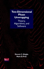 Two–Dimensional Phase Unwrapping: Theory, Algorithms, and Software - ISBN 9780471249351