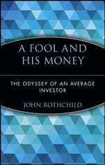 A Fool and His Money: The Odyssey of an Average Investor - ISBN 9780471251385
