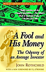 A Fool and His Money: The Odyssey of an Average Investor - ISBN 9780471251514