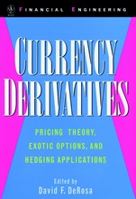 Currency Derivatives: Pricing Theory, Exotic Options, and Hedging Applications - ISBN 9780471252672