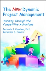 The New Dynamic Project Management: Winning Through the Competitive Advantage - ISBN 9780471254942