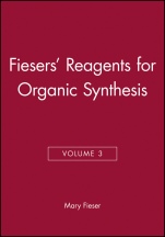 Fiesers Reagents for Organic Synthesis, Volume 3 - ISBN 9780471258797
