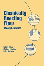Chemically Reacting Flow: Theory and Practice - ISBN 9780471261797