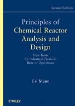 Principles of Chemical Reactor Analysis and Design: New Tools for Industrial Chemical Reactor Operations - ISBN 9780471261803
