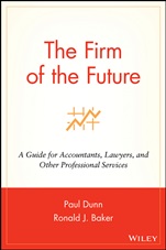 The Firm of the Future: A Guide for Accountants, Lawyers, and Other Professional Services - ISBN 9780471264248