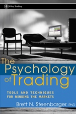 The Psychology of Trading: Tools and Techniques for Minding the Markets - ISBN 9780471267614