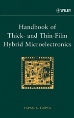 Handbook of Thick– and Thin–Film Hybrid Microelectronics - ISBN 9780471272298
