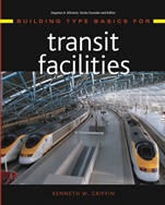 Building Type Basics for Transit Facilities - ISBN 9780471273394