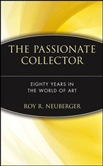 The Passionate Collector: Eighty Years in the World of Art - ISBN 9780471273431