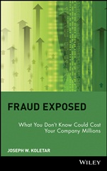 Fraud Exposed: What You Dont Know Could Cost Your Company Millions - ISBN 9780471274759