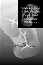 Synthetic Applications of 1,3–Dipolar Cycloaddition Chemistry Toward Heterocycles and Natural Products - ISBN 9780471280613