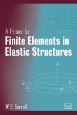 A Primer for Finite Elements in Elastic Structures - ISBN 9780471283454