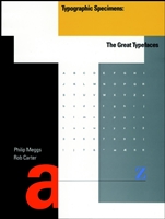 Typographic Specimens: The Great Typefaces - ISBN 9780471284291