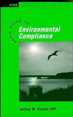 Basic Guide to Environmental Compliance - ISBN 9780471285656
