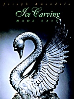 Ice Carving Made Easy - ISBN 9780471285700