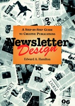 Newsletter Design: A Step–by–Step Guide to Creative Publications - ISBN 9780471285922