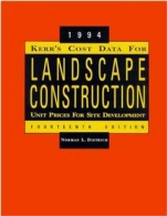 Kerrs Cost Data for Landscape Construction: 1994 Unit Prices for Site Development - ISBN 9780471286196