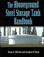 The Aboveground Steel Storage Tank Handbook - ISBN 9780471286295