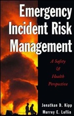 Emergency Incident Risk Management: A Safety & Health Perspective - ISBN 9780471286639