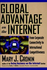 Global Advantage on the Internet: From Corporate Connectivity to International Competitiveness - ISBN 9780471286684