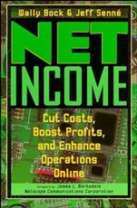 Net Income: Cut Costs, Boost Profits, and Enhance Operations Online - ISBN 9780471288398