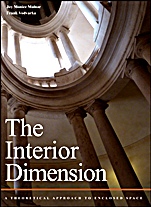 The Interior Dimension: A Theoretical Approach to Enclosed Space - ISBN 9780471289029