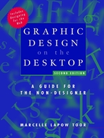 Graphic Design on the Desktop: A Guide for the Non–Designer - ISBN 9780471293071