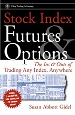 Stock Index Futures & Options: The Ins and Outs of Trading Any Index, Anywhere - ISBN 9780471295396