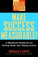 Make Success Measurable!: A Mindbook–Workbook for Setting Goals and Taking Action - ISBN 9780471295594