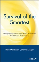 Survival of the Smartest: Managing Information for Rapid Action and World–Class Performance - ISBN 9780471295600