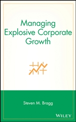 Managing Explosive Corporate Growth - ISBN 9780471296898